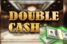 Double Cash