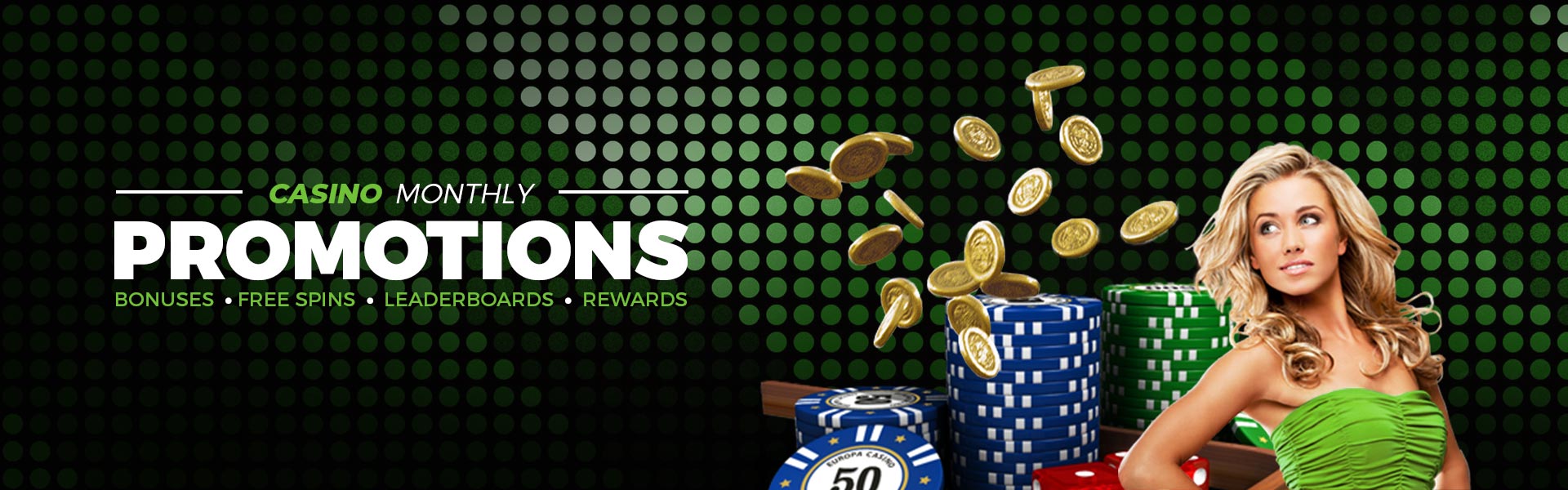Casino | Monthly Promotions | Generic
