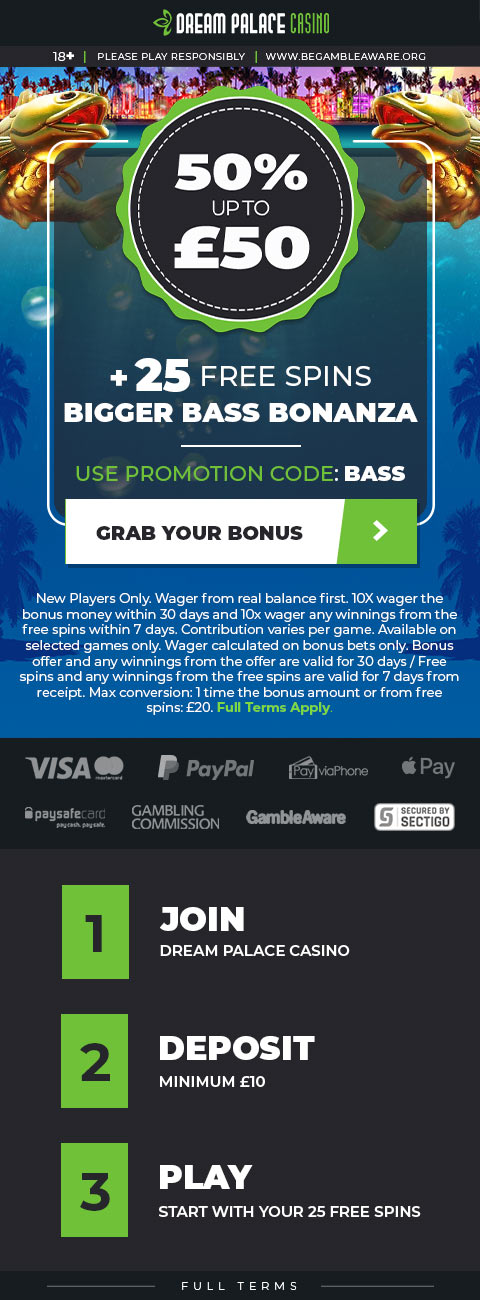 £50 Bonus + 25 Free Spins | Dream Palace Casino